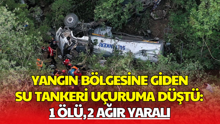Bursa’daki Orman Yangınına Müdahale Eden Tanker Kaza Yaptı: 1 Ölü, 2 Ağır Yaralı